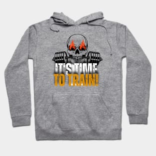 It's Time to train ! Hoodie